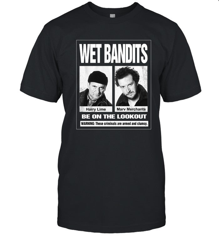 Wet Bandits Home Alone Shirt, Harry Lime & Marv ants Wet Bandits T-Shirt