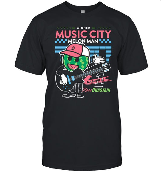 Winner Music City Melon Man Ross Chastain T-Shirt