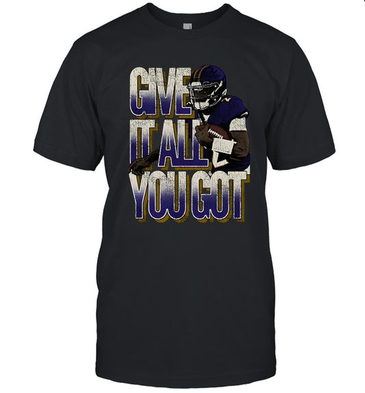 Tyler Huntley Give It All You Got New T-Shirt