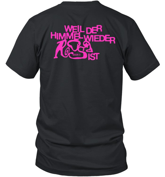 Weil Der Himmel Wieder Ist Kinder der Nacht 01099 T-Shirt