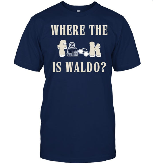 Where the f**k is Waldo T-Shirt