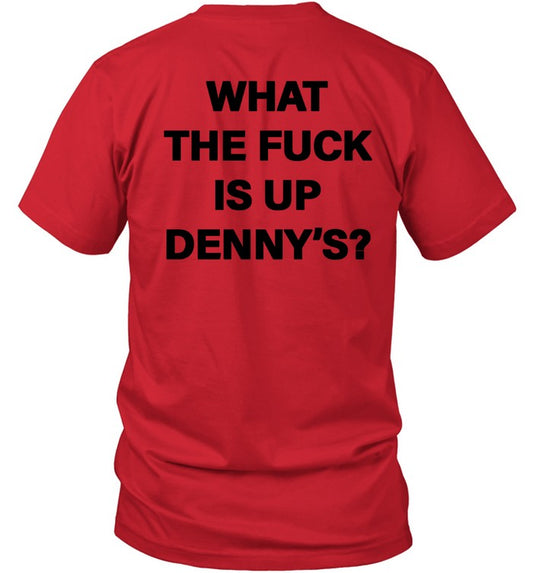 What The Fuck Is Up Denny's? Blink-182 Limited T-Shirt