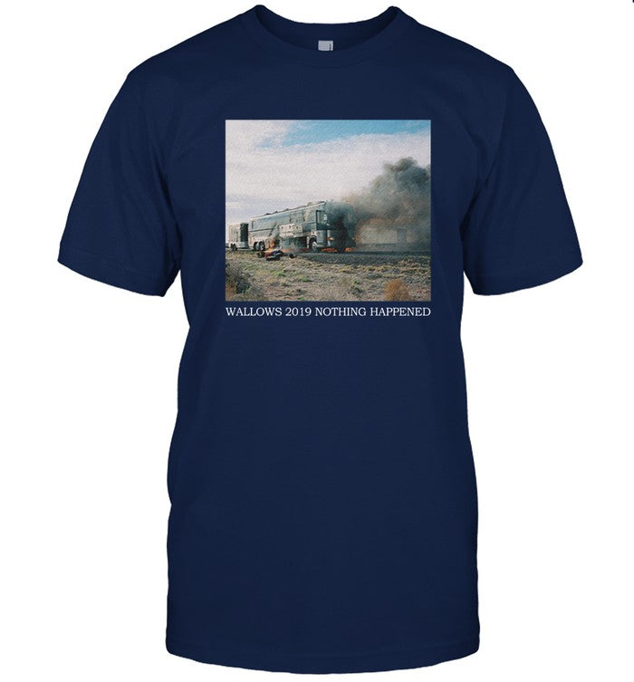 Wallows 2019 Nothing Happened T-Shirt