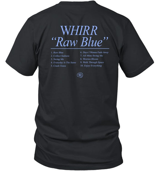 Whirr Raw Blue New T-Shirt