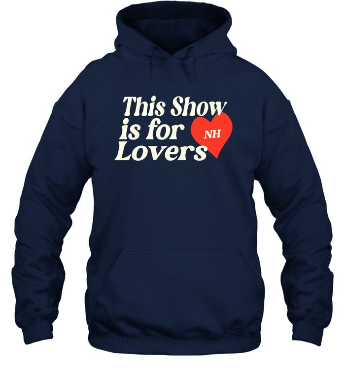 "Niall Horan" T-Shirt This Show Is For Lovers