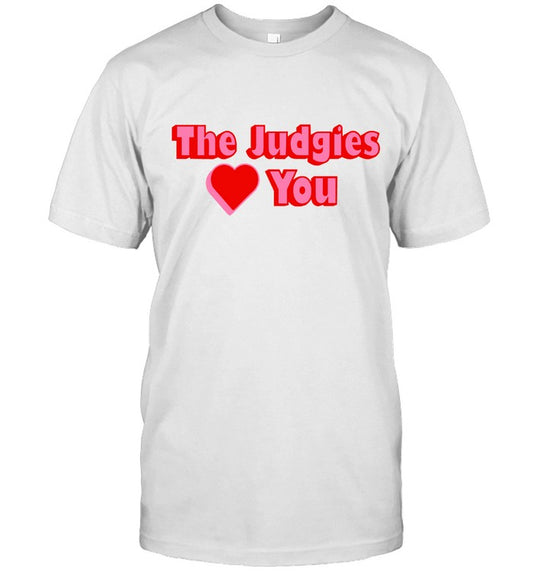 The Judgies Love You The Valentines 2024 T-Shirt