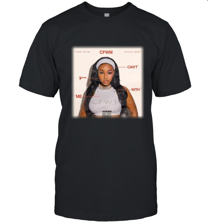 Yung Miami Skilla Baby CFWM T-Shirt