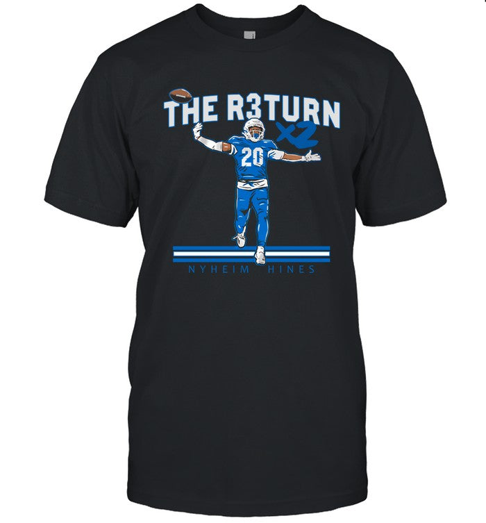 The Return For Damar Shirt, Nyheim Hines Return For Damar Hamlin T-Shirt