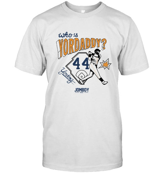 Who Yordaddy T-Shirt, Jomboy Media Fan-made