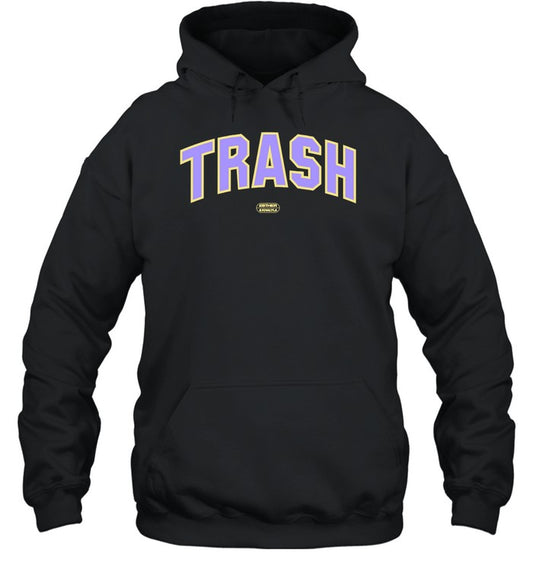 Trash Tuesday Trash Hoodie