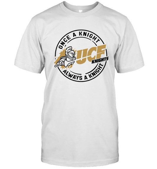 UCF Once A Knight Always A Knight Shirts