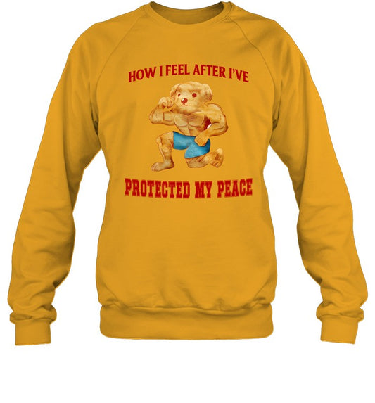 Top How I Feel After I've Protected My Peace Sweatshirt