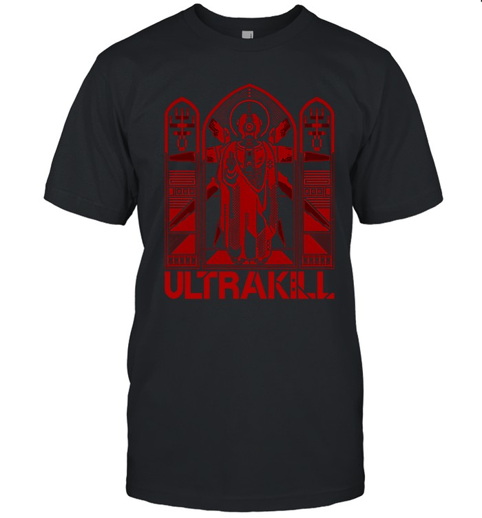 Ultrakill Shirt