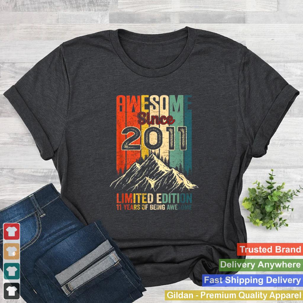 11 Birthday Awesome Since 2011 Limited Edition Vintage Shirt