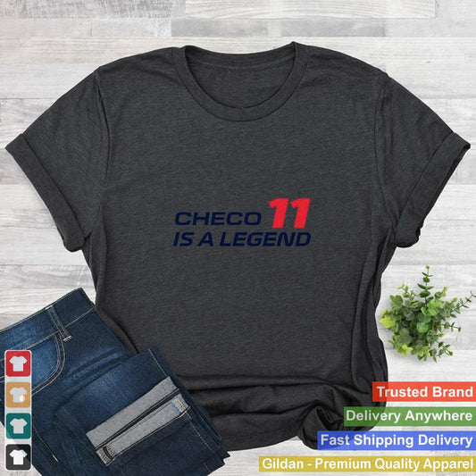 11 Checo is a legend shirt