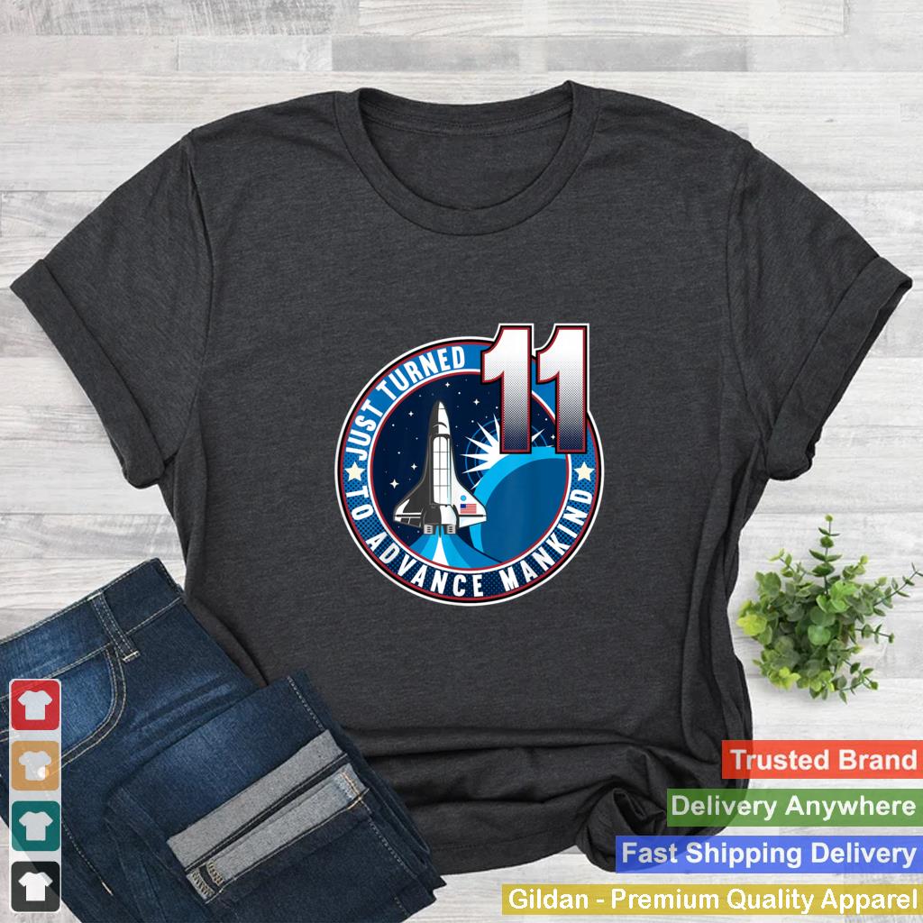 11th Birthday I To Advance Mankind I Kids Astronaut Costume T Shirt