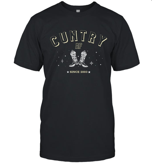 2022 Sadie Crowell Cuntry AF Since 2003 Tee