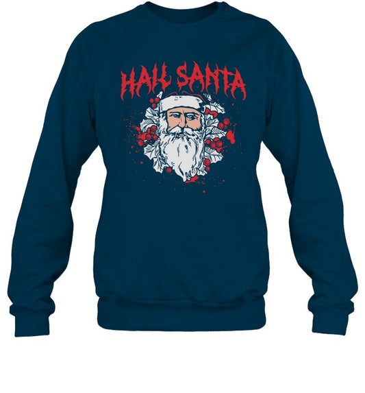 Top Hail Santa Sweatshirt