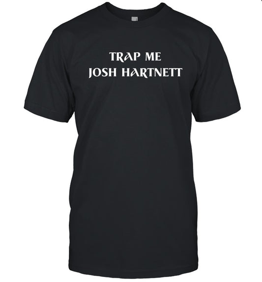 Trap Me Josh Hartnett Alexander Skarsgard T-Shirt