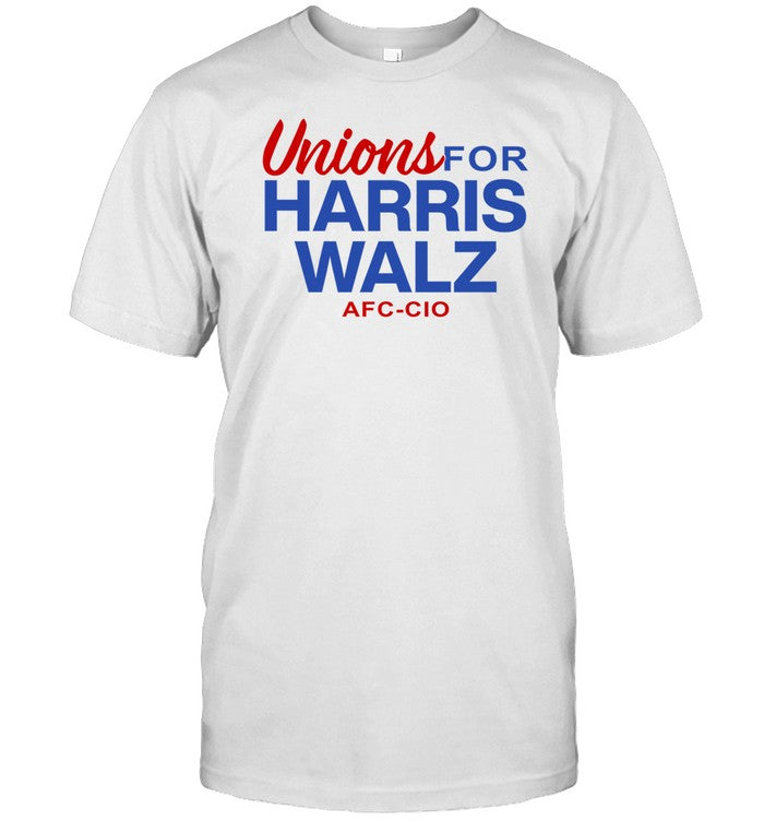 Unions For Harris Walz Afl-Cio t-shirt, hoodie, tank top, sweater and long sleeve t-shirt