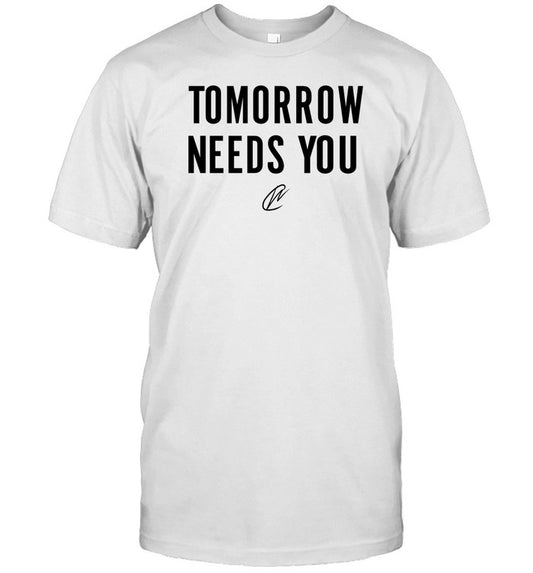 Thecreatingwonders Tomorrow Needs You Tee