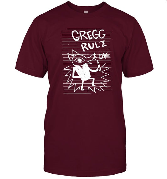 Tragic0rpheus Gregg Rulz Ok Shirt