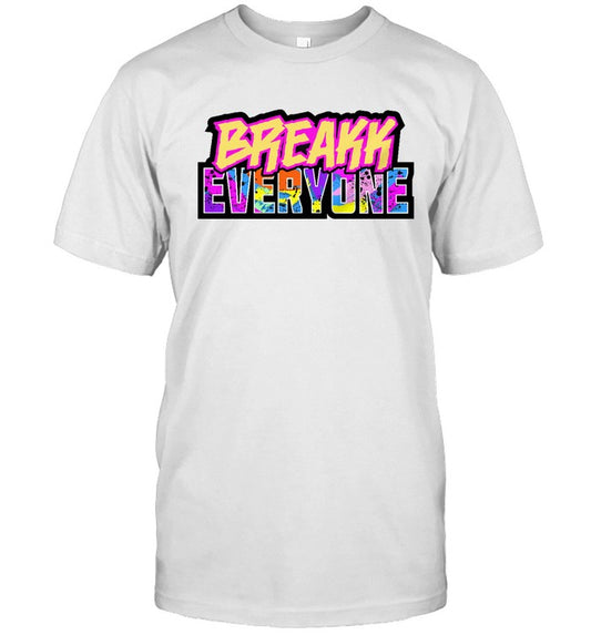 WWe Bron Breakker-Breakk Everyone Tee