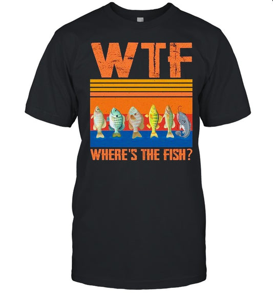 Wtf Where’s The Fish Vintage shirt