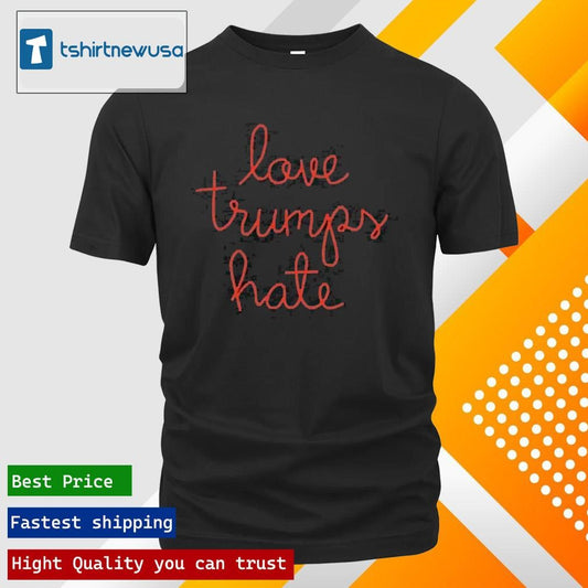 Top Lingua Franca Love Trumps Hate 2025 T Shirt