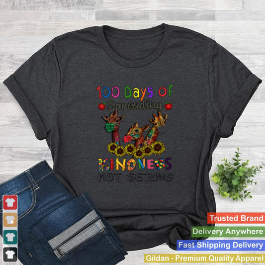 100th Day of Of Spreading Kindness Not Germs shirt