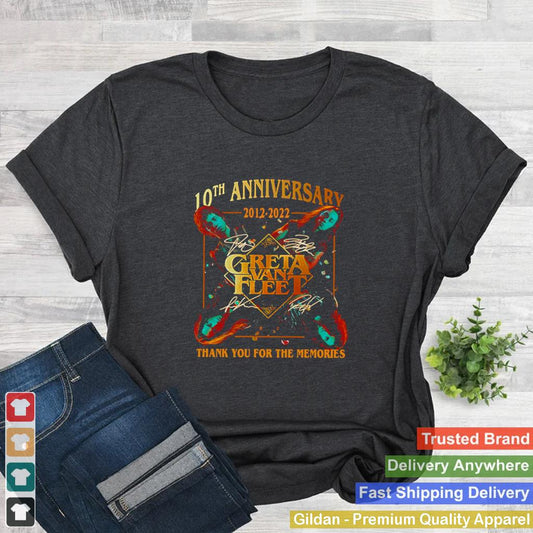 10th Anniversary 2012 2022 Greta Van Fleet Music Band Thank You For The Memories Shirt