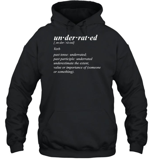 Underrated Definition Hoodie