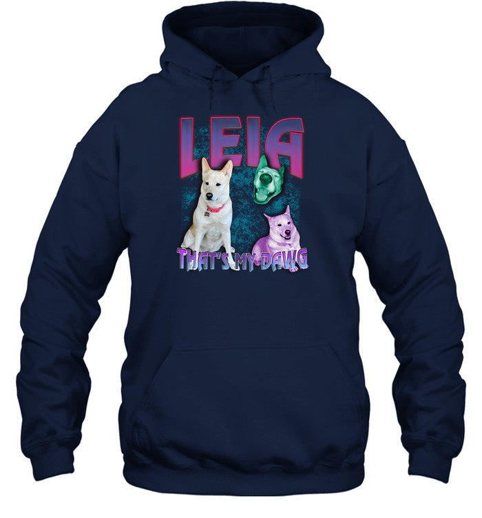 Top Leia That's My Dawg Hoodie