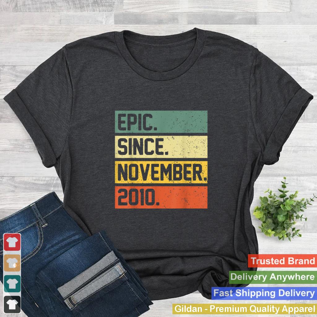 11th Birthday Gifts 11 Year Old Epic Since November 2010 T Shirt