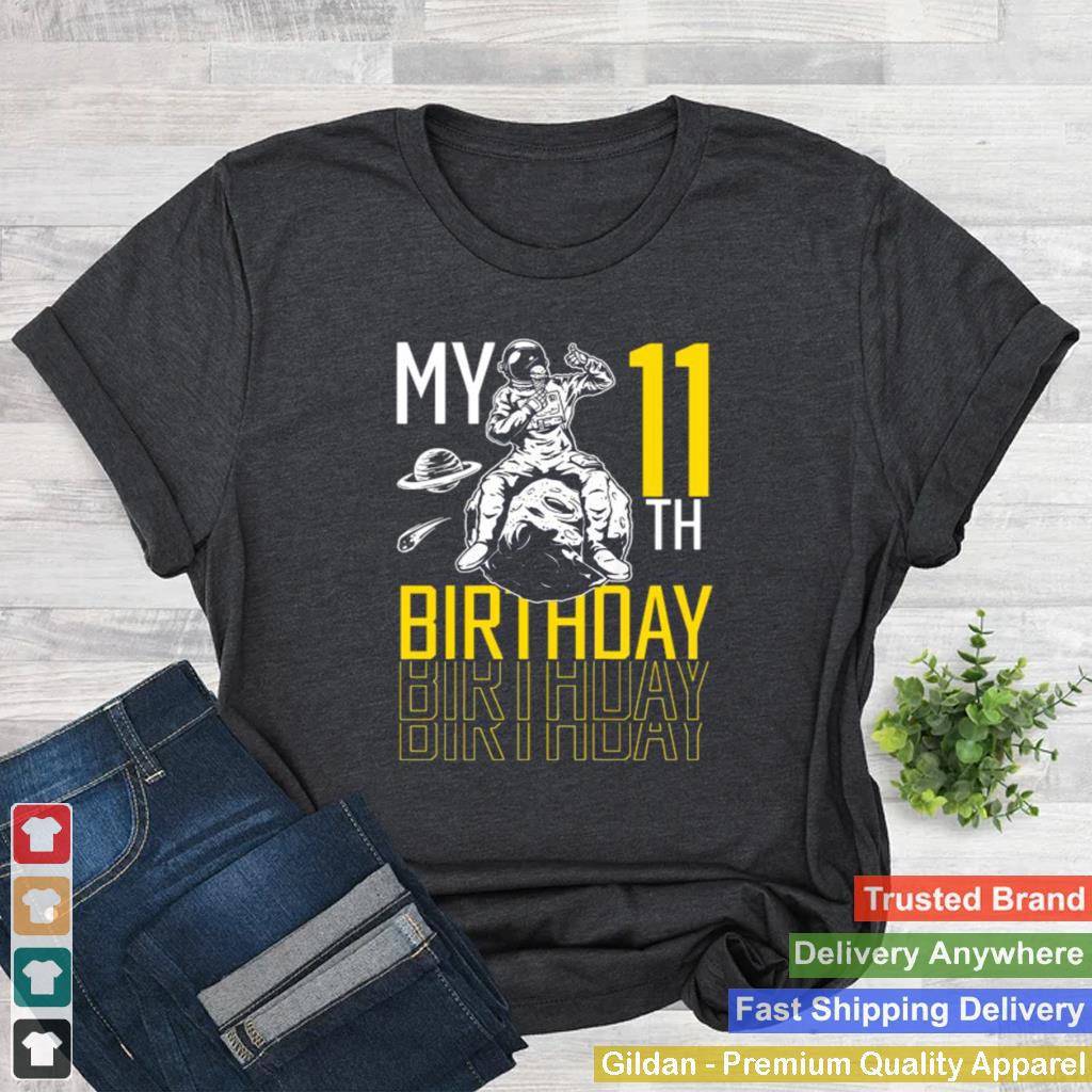 11 Year Old 11th Astronaut Birthday Space Rocket Shirt