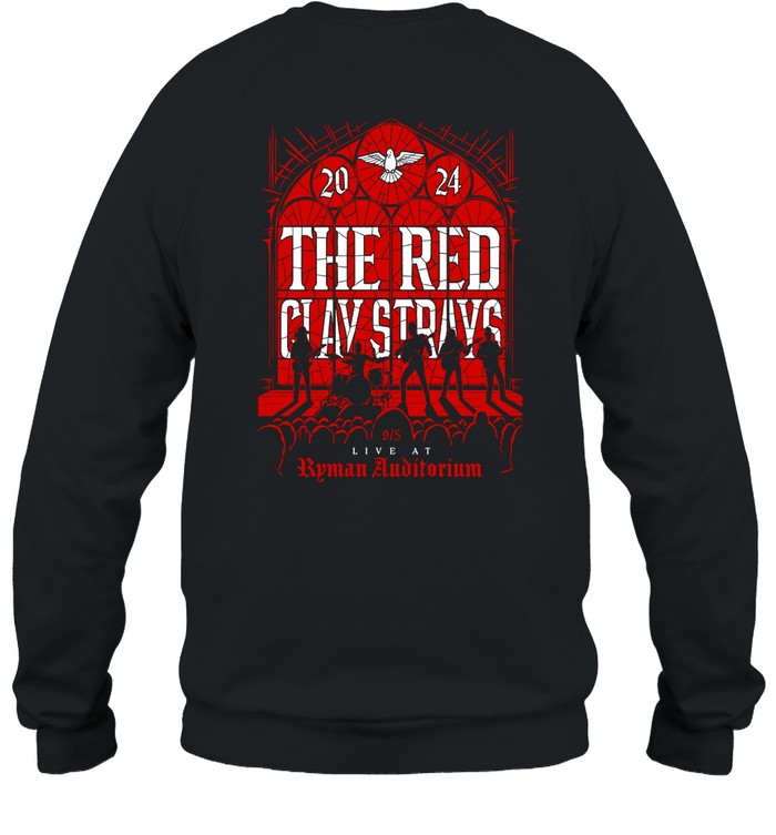 The Red Clay Strays Live At Ryman Auditorium September 5 2024 Shirt