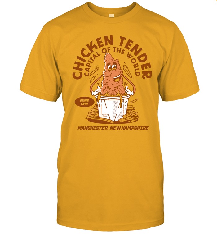 Wicked Joyful The Chicken Tender Capital Of The World Shirt