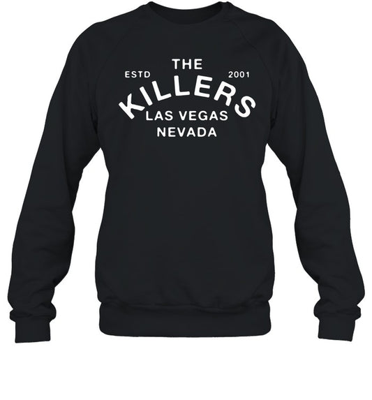 The Killers Est 2001 Sweatshirt