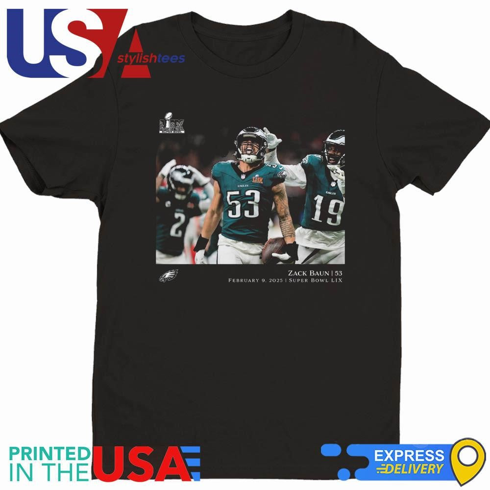 Zack Baun Philadelphia Eagles NFL Flash Features Super Bowl LIX Champions Shirt