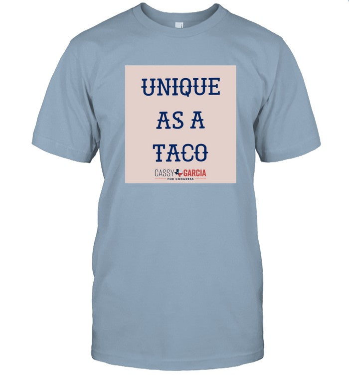 Unique As A Taco Cassy Garcia For Congress Tee