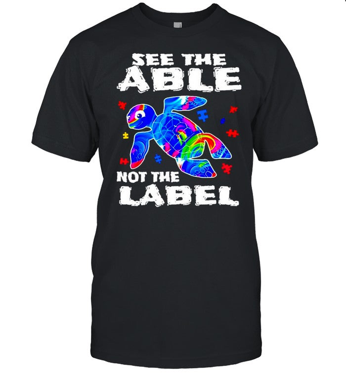 Turtle see the able not the label shirt