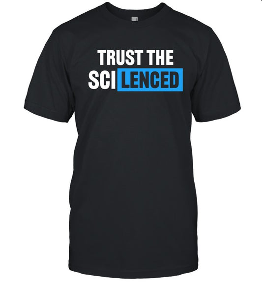 Trust The Scilenced 2023 Limited Shirt