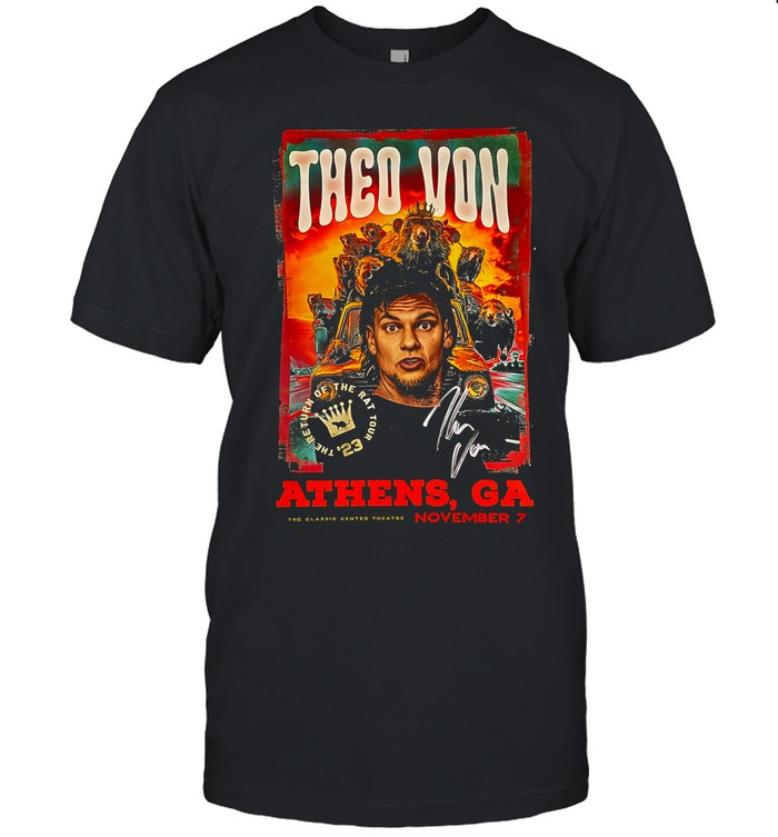 Theo Von Athens Ga Nov 7 2023 shirt