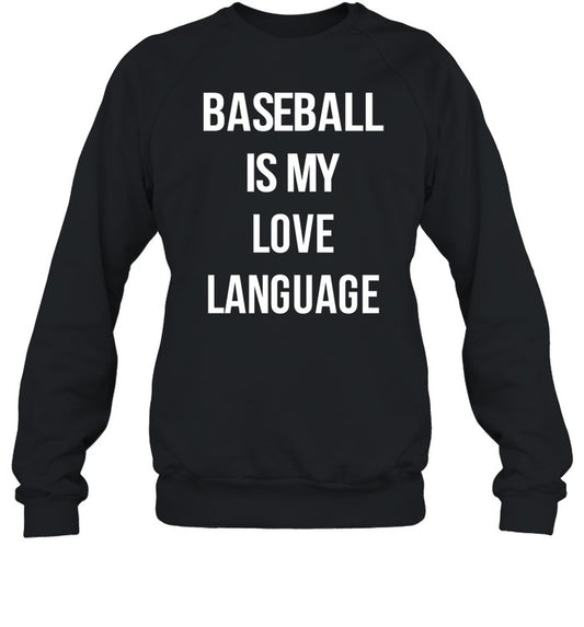 Whitney Berge Wearing Baseball Is My Love Language Sweatshirt