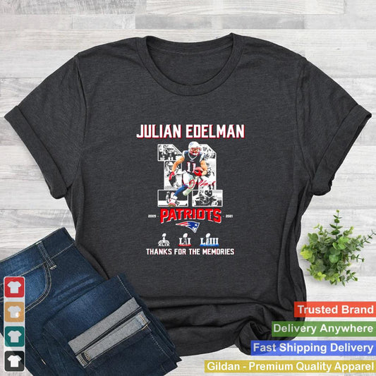 11 Julian Edelman Patriots Thanks For The Memories Shirt