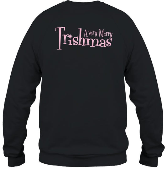 Trisha Paytas A Very Merry Trishmas 2024 Sweatshirt