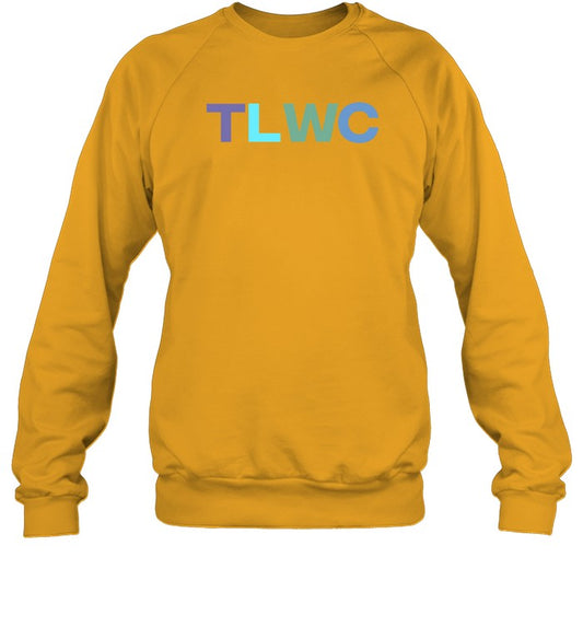 Tlwc You Fall You Get Up You Carry On Crewneck Sweatshirt