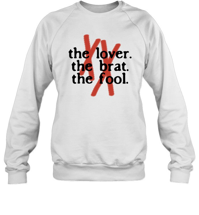 The Lover The Brat The Fool Crewneck Sweatshirt