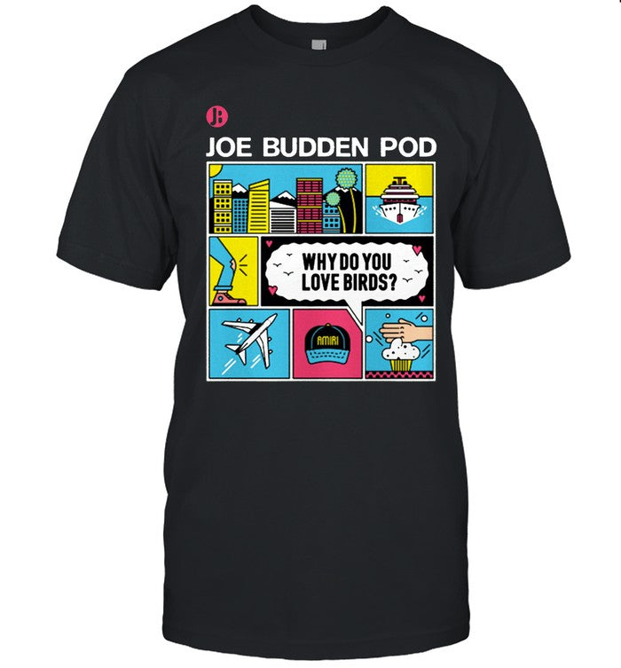 the Joe Budden Podcast shirt new