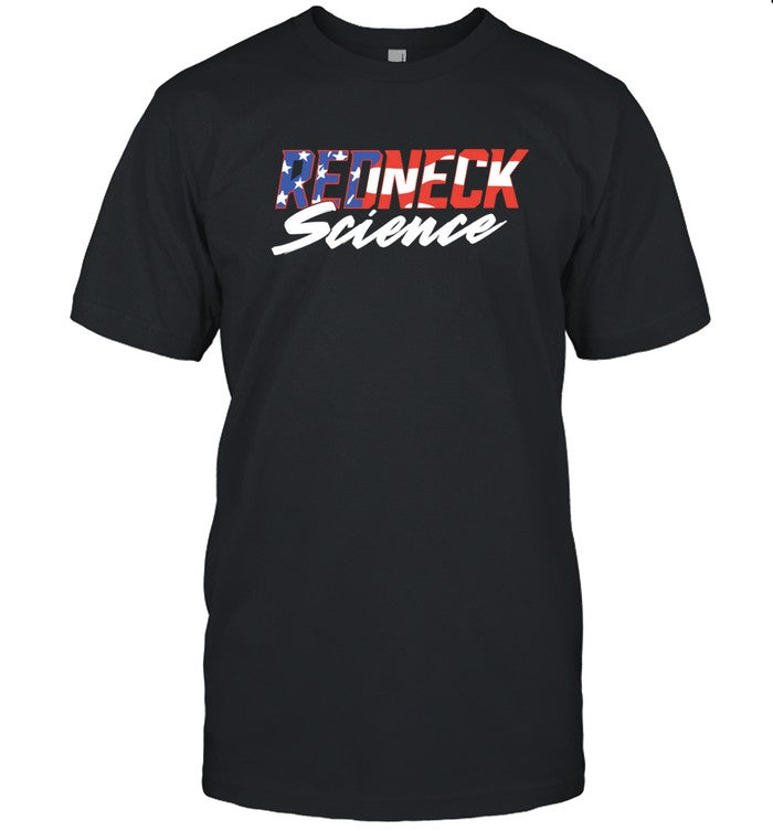 Westen Champlin American Redneck Science Shirt